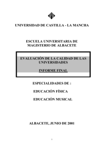 UNIVERSIDAD DE CASTILLA - LA MANCHA ESCUELA UNIVERSITARIA DE MAGISTERIO DE ALBACETE