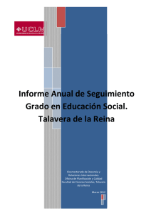 Informe Anual de Seguimiento Grado en Educación Social. Talavera de la Reina