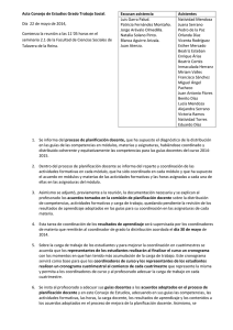 Acta Consejo de Estudios Grado Trabajo Social Excusan asistencia  Asistentes  Luis Garra Palud. 