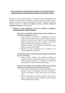   ACTA DE LA REUNIÓN DE COORDINACIÓN DE CURSOS DE LA TITULACIÓN DE GRADO EN  TRABAJO SOCIAL DE LA FACULTAD DE CIENCIAS SOCIALES DE TALAVERA DE LA REINA. 