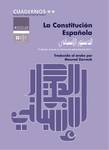 La Constitución Española / الدستور الاسباني . Traducción al árabe de Mourad Zarrouk. ISSN: 1578-5009. ISBN: 978-84-615-1605-6.