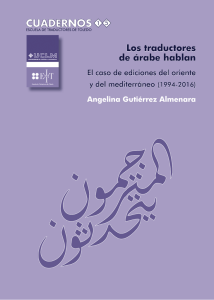 Angelina Gutiérrez Almenara: Los traductores de árabe hablan: el caso de Ediciones del Oriente y del Mediterráneo (1994-2016)
