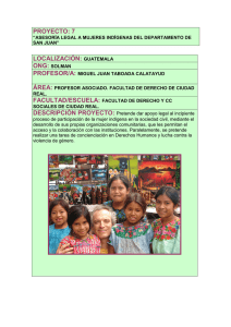 Asesoría legal a mujeres indígenas del Departamento de San Juan.