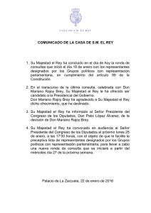 un comunicado que Rajoy ha declinado la oferta del rey de presentarse como candidato al pleno de investidura