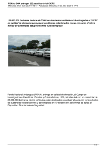 28.000.000 bolívares invierte el FONA en doscientas unidades 4x4 entregadas... en calidad de donación para atacar problemas relacionados con el...