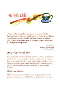 Â¿Que Es el World Cafe?