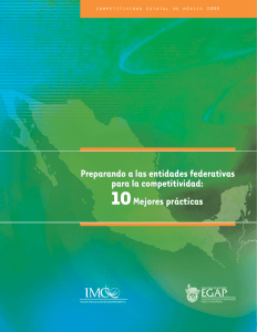 indice de competitividad estatal 2006 preparando a las entidades federativas para la competitividad 10 mejores