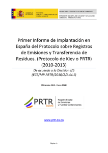 APPLICATION, 20131216 ES 1er INFORME P PRTR ESPAÑA, 20131216_ES_1er_INFORME_P_PRTR_ESPAÑA.pdf, 2.2 MB