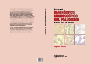 Bases del diagnóstico microscópico del paludismo: Guía del alumno
