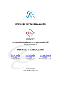 ESTUDIO DE INSTITUCIONALIZACIÓN    Caracas, Venezuela  Instituto de Estudios Superiores de Administración IESA 
