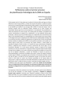 Reflexiones&nbsp;sobre&nbsp;el&nbsp;primer&nbsp;proceso&nbsp; de&nbsp;planificaci&oacute;n&nbsp;hidrol&oacute;gica&nbsp;de&nbsp;la&nbsp;DMA&nbsp;en&nbsp;Espa&ntilde;a&nbsp; &nbsp; Observatorio&nbsp;del&nbsp;Agua&nbsp;‐&nbsp;Fundaci&oacute;n&nbsp;Marcelino&nbsp;Bot&iacute;n&nbsp;