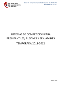 SISTEMAS DE COMPETICION PARA  PREINFANTILES, ALEVINES Y BENJAMINES  TEMPORADA 2011‐2012                                                           