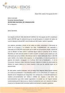 Réplica dirigida a Fernando Alvarado Espinel, después de la SECOM negara la solicitud de ejercer el derecho de réplica del 16 de agosto de 2013