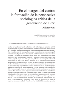 En el margen del centro: la formación de la perspectiva sociológica crítica de la generación de 1956 por Alfonso Ortí
