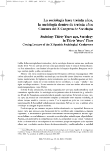 La sociología hace treinta años, la sociología dentro de treinta años. Clausura del X Congreso Español de Sociología / Sociology Thirty Years ago, Sociology in Thirty Years’ Time. Closing Lecture of the X Spanish Sociological Conference , por Manuel Pérez Yruela