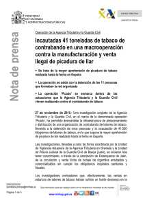 Incautadas 41 toneladas de tabaco de contrabando en una macrooperación contra la manufacturación y venta ilegal de picadura de liar