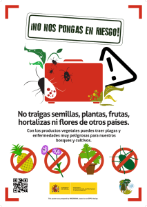 ¡NO NOS PONGAS EN RIESGO! No traigas semillas, plantas, frutas,
