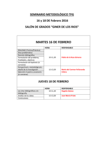 SEMINARIO METODOLÓGICO "TFG". 16 y 18 de Febrero. Salón de Grados "Giner de los Rios"