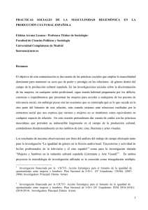 PRACTICAS  SOCIALES  DE  LA  MASCULINIDAD ... PRODUCCIÓN CULTURAL ESPAÑOLA  Fátima Arranz Lozano - Profesora Titular de Sociología-