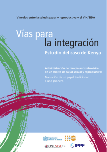 Vías para la integración Estudio del caso de Kenya