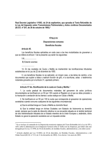 Real Decreto Legislativo 1/1993, de 24 de septiembre, por el que se aprueba el Texto Refundido de la Ley del Impuesto sobre Transmisiones Patrimoniales y Actos Jurídicos Documentados (arts. 45 y 57 bis).