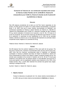 Evaluación de Tolerancia de  una combinación inyectable sobre la... de Vitamina A (Ester Palmítico de Vit. A) 500,000 UI;...