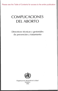 COMPLICACIONES DEL ABORTO Directrices técnicas y gestoriales de prevención y tratamiento