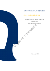 Autoinforme Grado de Educaci n Social 2011/2012 y 2012/2013.