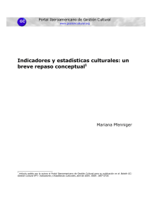 Indicadores y Estadísticas Culturales: Breve repaso conceptual