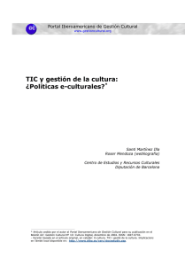 TIC y gestión de la cultura: ¿Políticas e-culturales?