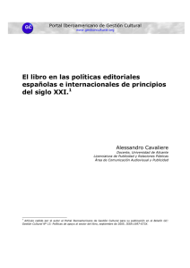 El libro en las políticas editoriales españolas e internacionales de principios del siglo XXI