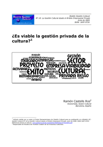 ¿Es viable la gestión privada de la cultura?