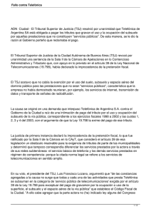 ADN  Ciudad - El Tribunal Superior de Justicia (TSJ) resolvió... Argentina SA está obligada a pagar los tributos que gravan...
