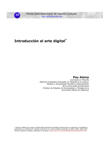 Introducci n al arte digital Prof. Pau Alsina Director de Artnodes.org