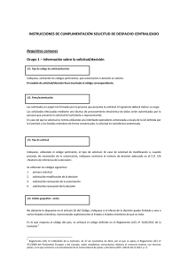 Instrucciones de cumplimentación de la solicitud de Despacho Centralizado