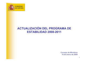 Ver la presentaci n de la Revisi n del Programa de Estabilidad 2008-2011
