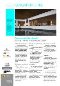 Convocatòria oberta fins al 16 de novembre 2014 1. Objectius i destinataris