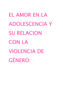 El amor en la adolescencia (DÃ­a contra la Violencia de GÃ©nero)