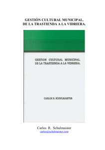 www.monografias.com/trabajos-pdf3/gestion-cultural-municipal-trastienda-vidriera/gestion-cultural-municipal-trastienda-vidriera.pdf