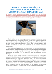Sobre la Masonería, la Doctrina y el Dogma en la Visión de Jean-François Var
