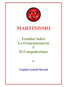 Martinismo Estudios Sobre La Francmasonería Y El Compañerismo