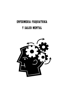 ENFERMERIA PSIQUIATRICA Y SALUD MENTAL