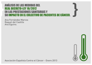 https://www.aecc.es/Investigacion/observatoriodelcancer/Estudiosrealizados/Documents/Informe_Impacto_RDL16_2012_aecc2013.pdf
