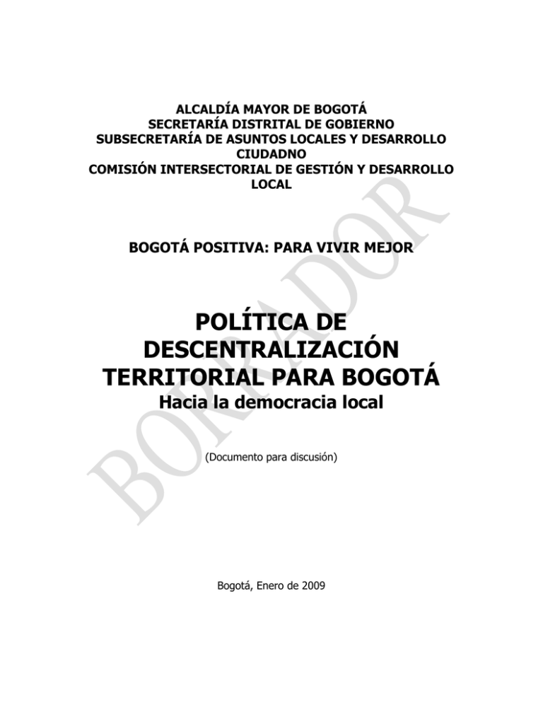 Pol tica De Descentralizaci n Territorial Para Bogot 