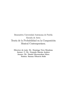 Estadística. Teoría de la Probabilidad en la Composición Musical Contemporánea. Tesis Doctoral Susana Tiburcio.url