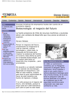 La Biotecnolog a: el negocio del futuro (noticia de abril 2000, La Tercera).