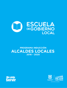 Programación agenda Escuela de Gobierno Local Programa de Inducción Alcaldes Locales 2016 -2020