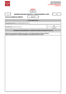 ANEXO I INFORME FINANCIERO SEMESTRAL CORRESPONDIENTE AL AÑO