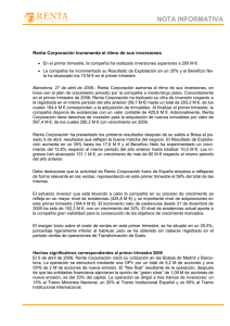 NOTA INFORMATIVA Renta Corporación incrementa el ritmo de sus inversiones