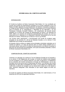 INTRODUCCIÓN El Comité de Auditoría de Renta Corporación Real Estate, S.A.... acuerdo del Consejo de Administración adoptado en la reunión celebrada...